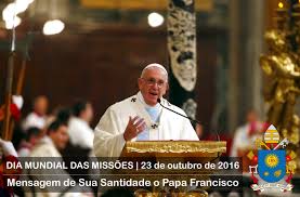 Mensagem do Papa para dia Mundial das Misssões