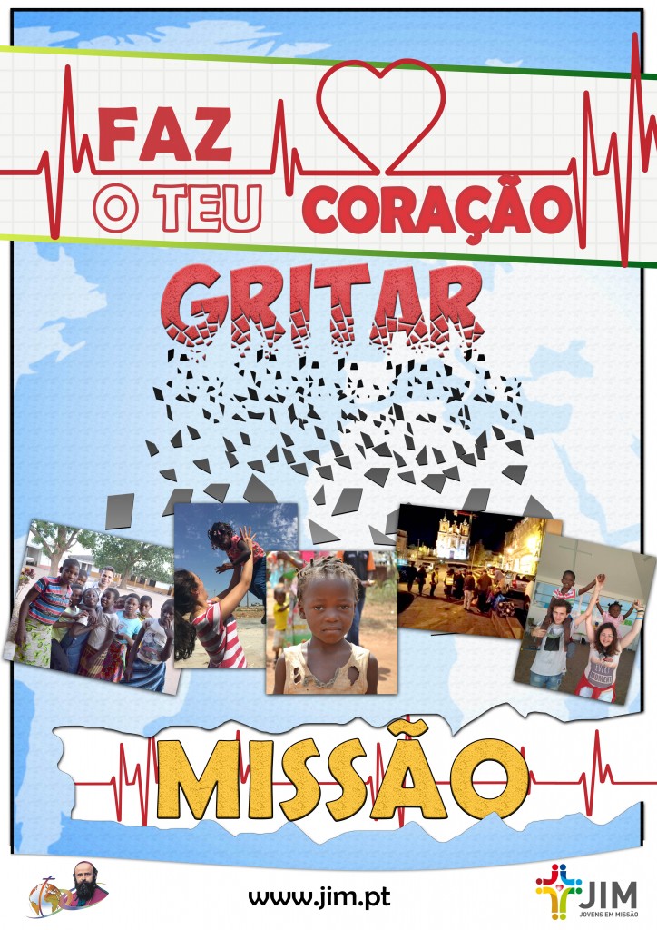 Faz o Teu Coração Gritar Missão